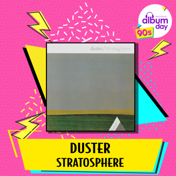 Duster - Stratosphere (25th Anniversary Edition)