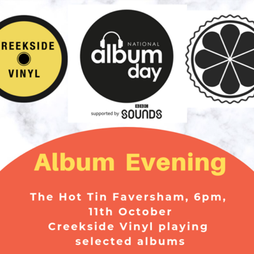 Album Evening at The Hot Tin, Faversham - Oct 11th