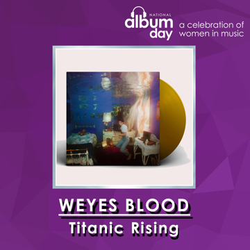 Weyes Blood - Titanic Rising