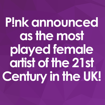 P!nk is the most played female artist of the 21st Century in the UK
