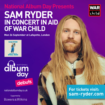 National Album Day and Sam Ryder present a concert in aid of War Child