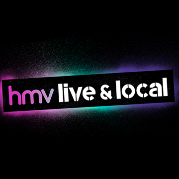 hmv Live & Local - Over 130 in-store events nationwide