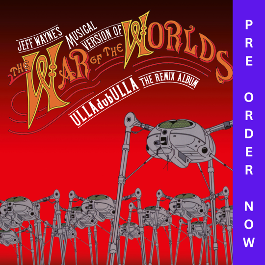 Jeff Wayne - Jeff Wayne's Musical Version Of The War Of The Worlds: ULLAdubULLA - The Remix Album